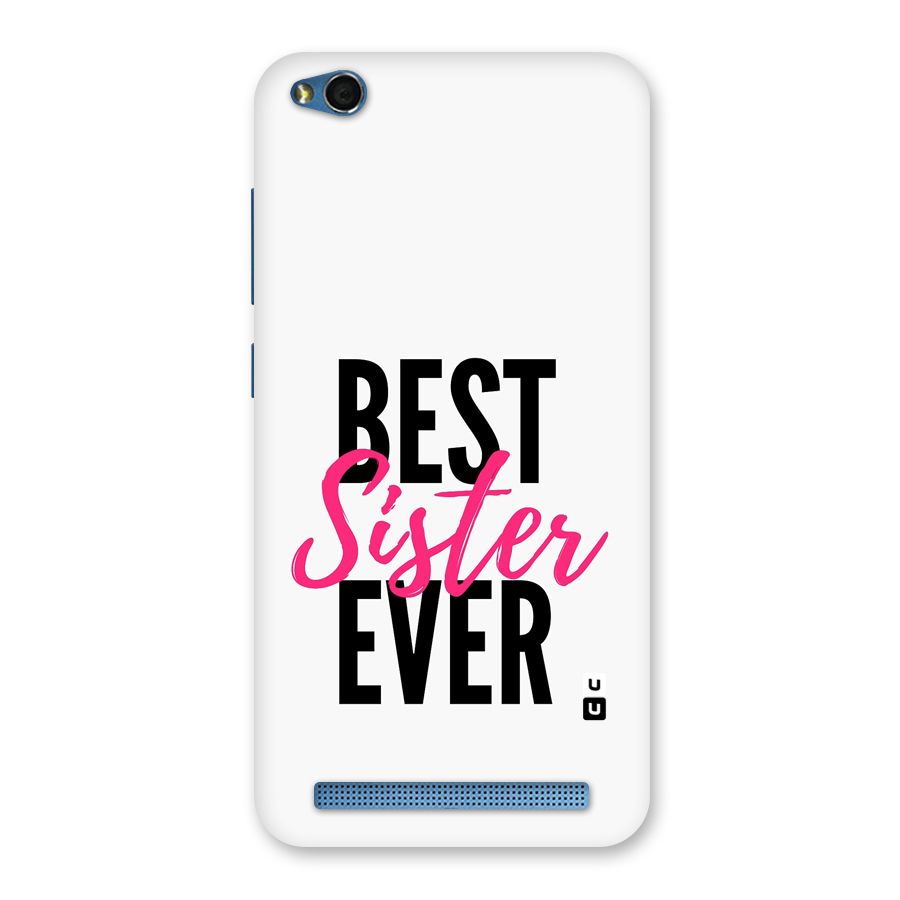 Best Sister Ever Back Case for Redmi 5A