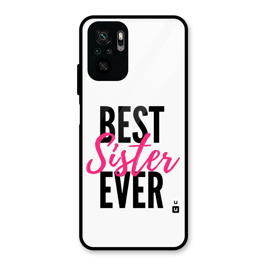 Best Sister Ever Glass Back Case for Redmi Note 10S