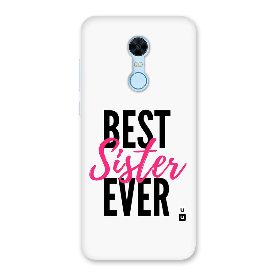 Best Sister Ever Back Case for Redmi Note 5