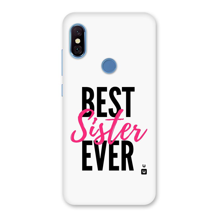 Best Sister Ever Back Case for Redmi Note 6 Pro