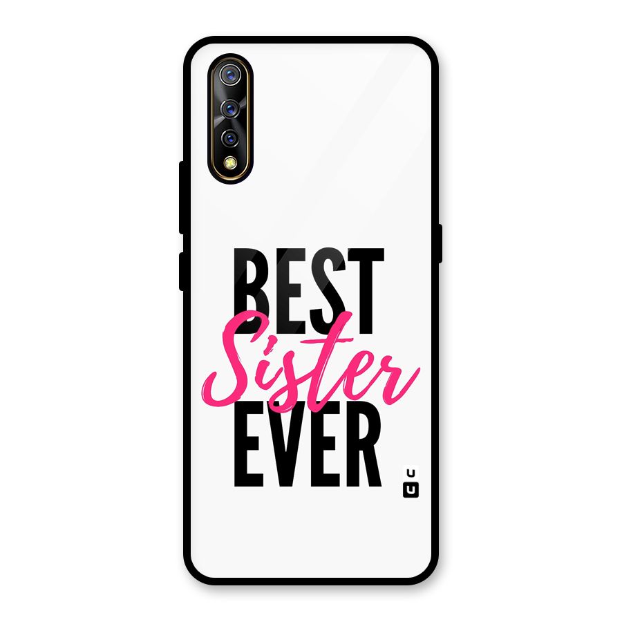 Best Sister Ever Glass Back Case for Vivo S1
