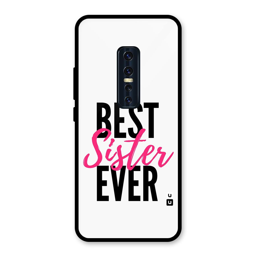Best Sister Ever Glass Back Case for Vivo V17 Pro