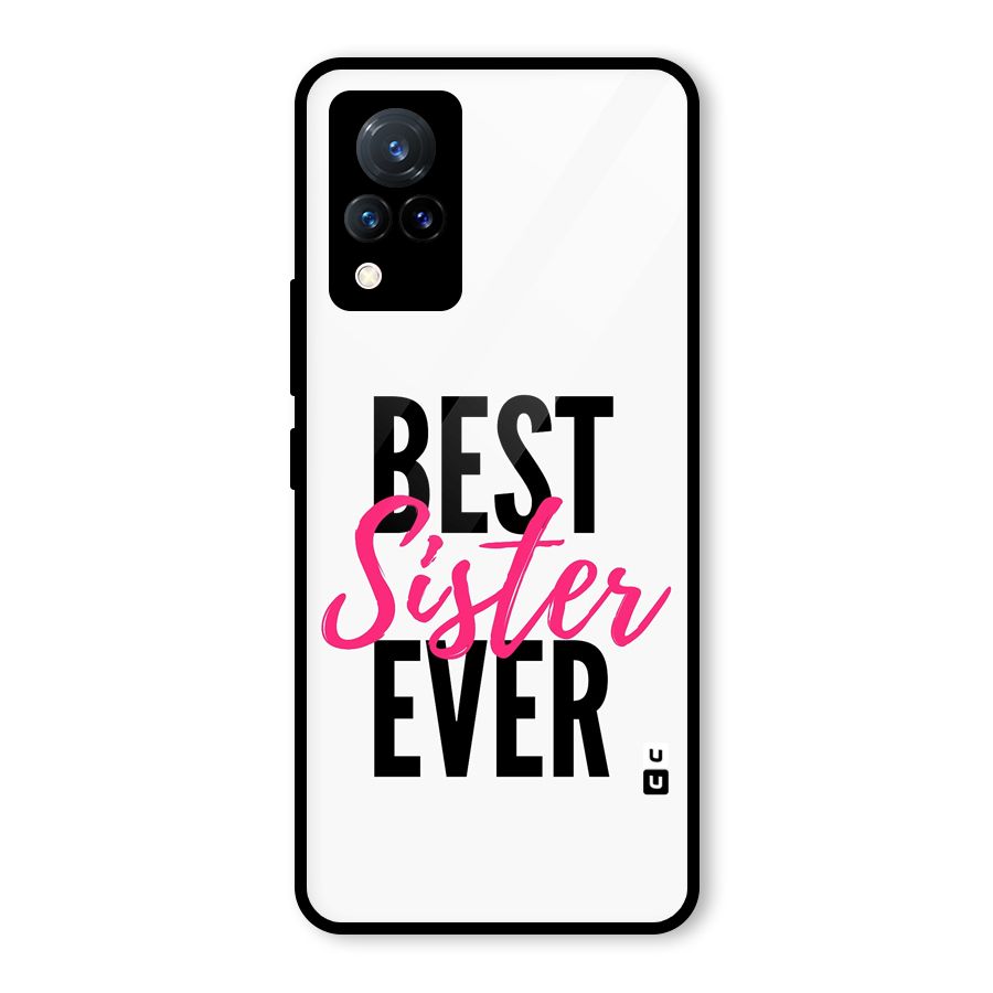 Best Sister Ever Glass Back Case for Vivo V21 5G