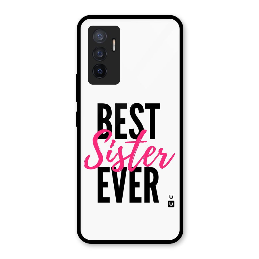 Best Sister Ever Glass Back Case for Vivo V23e
