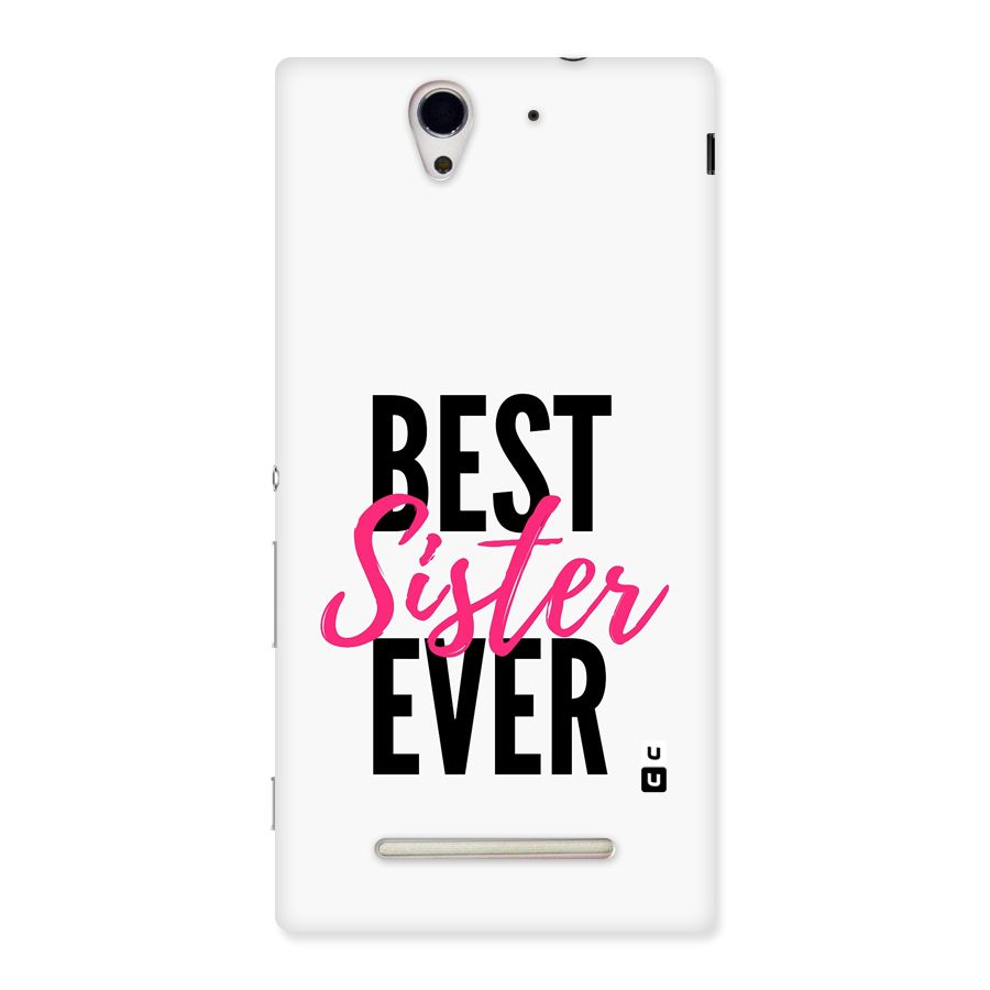 Best Sister Ever Back Case for Xperia C3