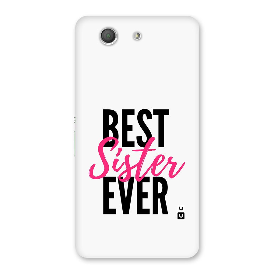 Best Sister Ever Back Case for Xperia Z3 Compact