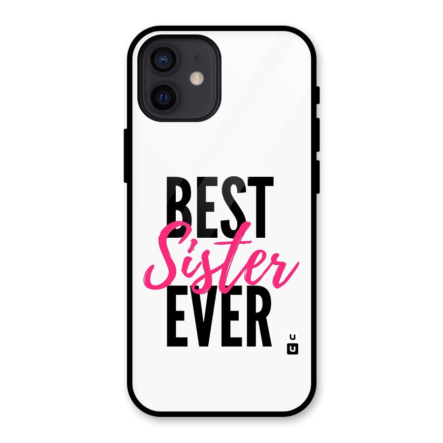 Best Sister Ever Glass Back Case for iPhone 12