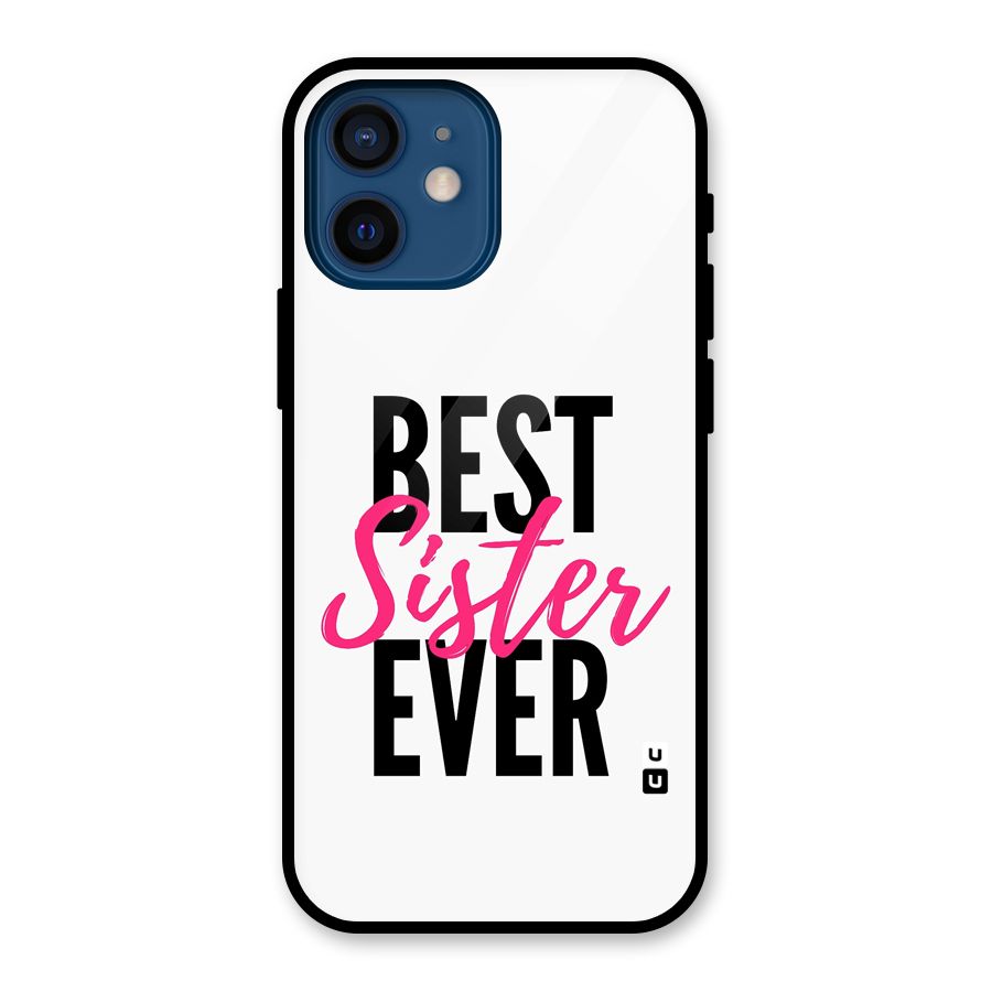 Best Sister Ever Glass Back Case for iPhone 12 Mini