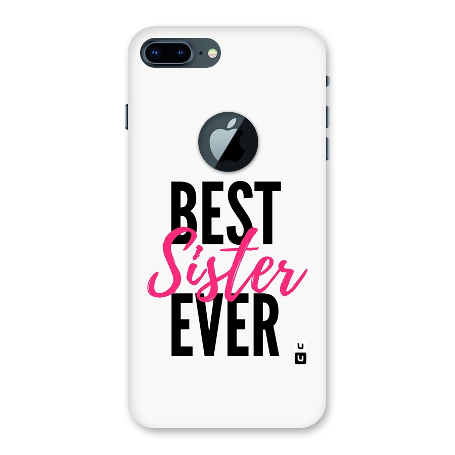 Best Sister Ever Back Case for iPhone 7 Plus Logo Cut