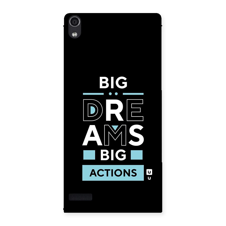 Big Dreams Big Actions Back Case for Ascend P6