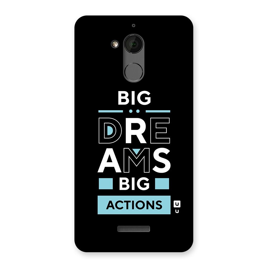 Big Dreams Big Actions Back Case for Coolpad Note 5