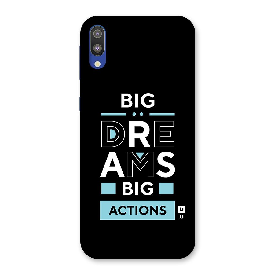 Big Dreams Big Actions Back Case for Galaxy M10