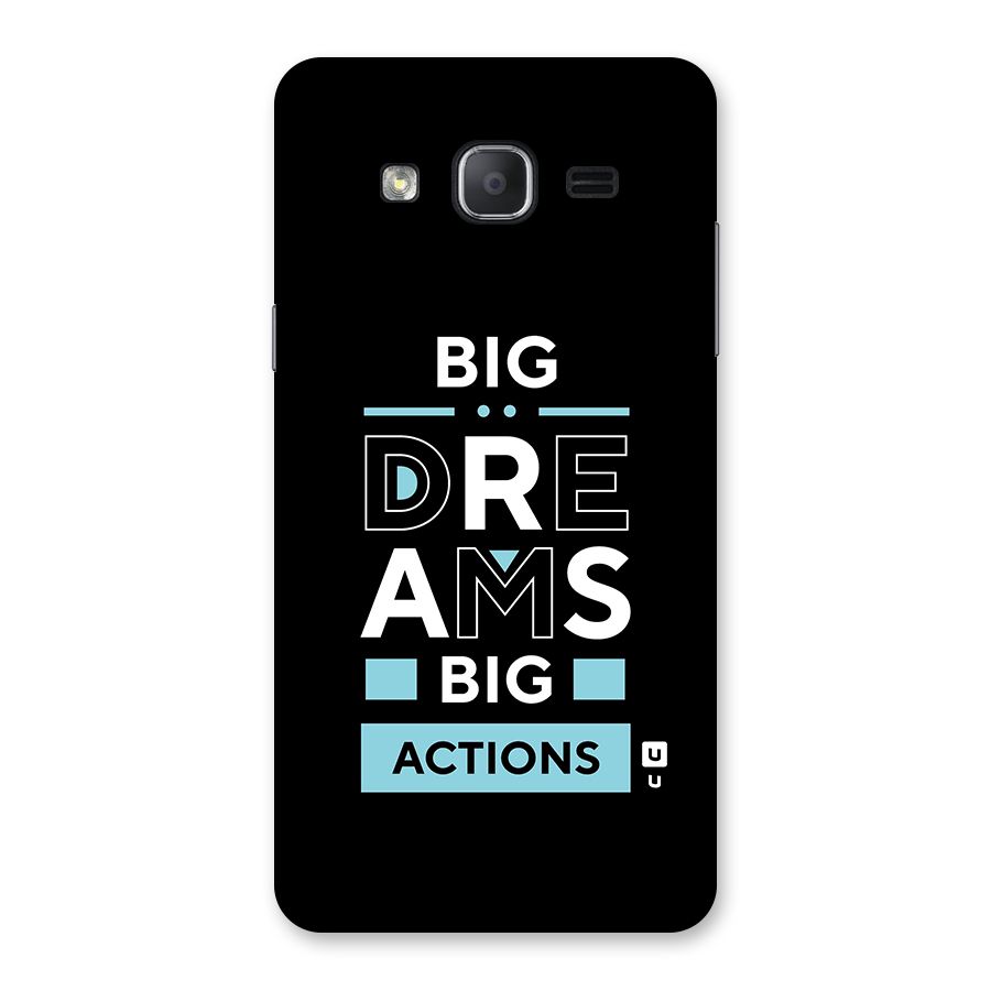 Big Dreams Big Actions Back Case for Galaxy On7 2015