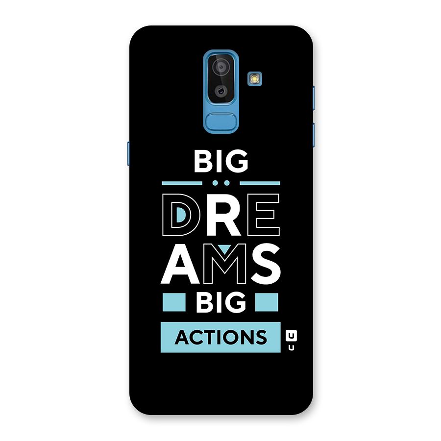 Big Dreams Big Actions Back Case for Galaxy On8 (2018)