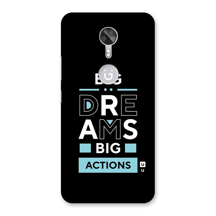 Big Dreams Big Actions Back Case for Gionee A1