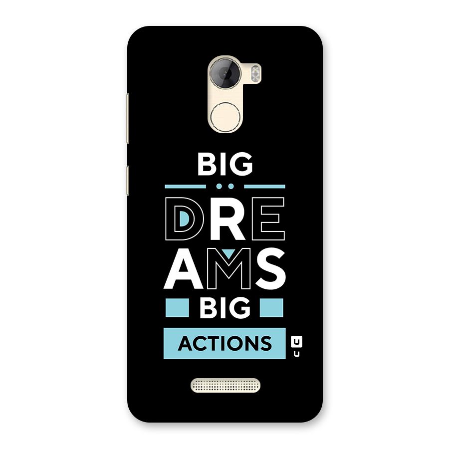 Big Dreams Big Actions Back Case for Gionee A1 LIte