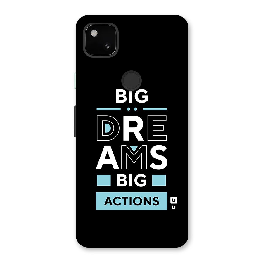 Big Dreams Big Actions Glass Back Case for Google Pixel 4a