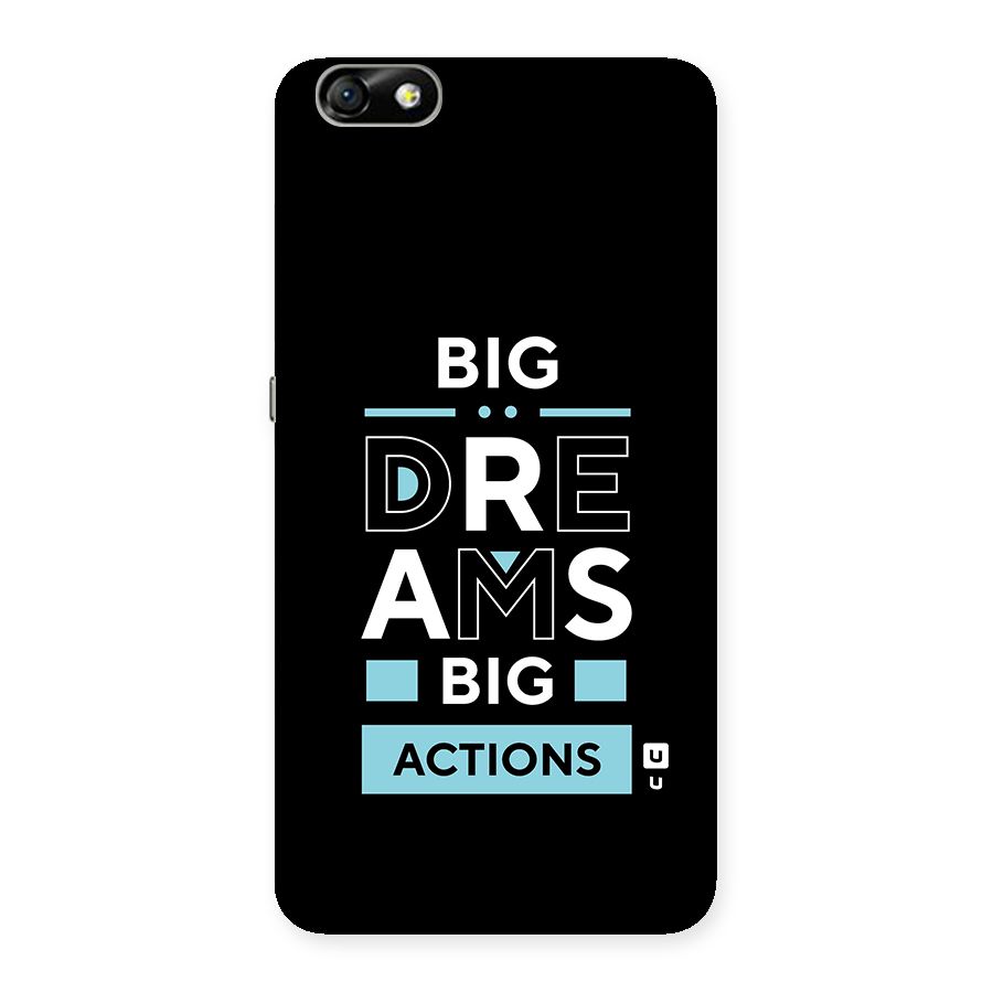 Big Dreams Big Actions Back Case for Honor 4X