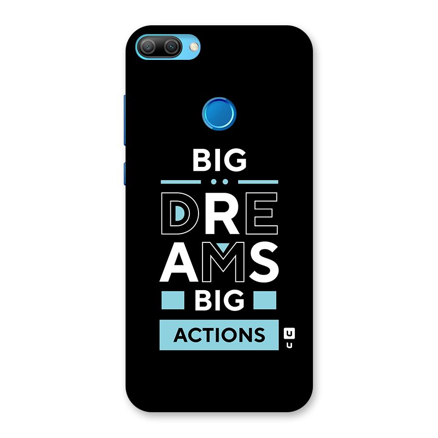 Big Dreams Big Actions Back Case for Honor 9N