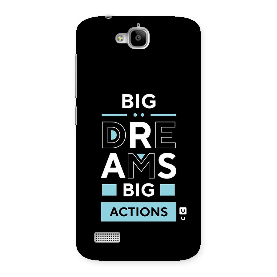 Big Dreams Big Actions Back Case for Honor Holly