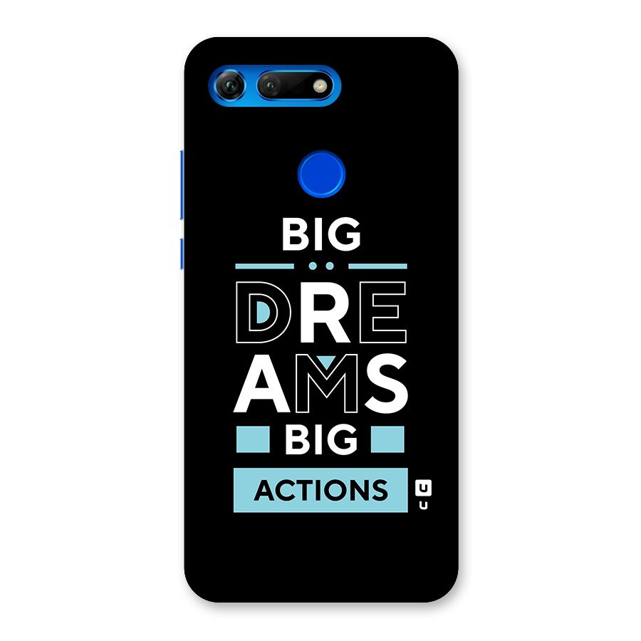 Big Dreams Big Actions Back Case for Honor View 20