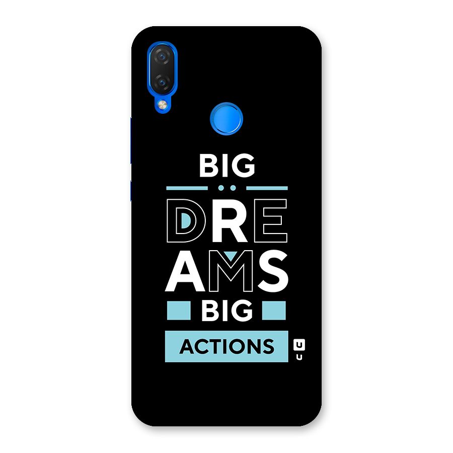 Big Dreams Big Actions Back Case for Huawei P Smart+