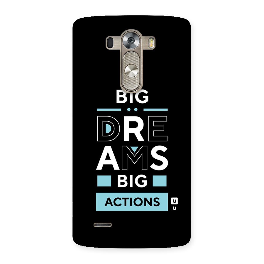 Big Dreams Big Actions Back Case for LG G3