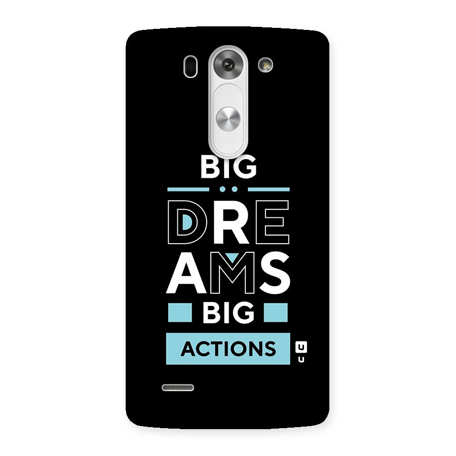 Big Dreams Big Actions Back Case for LG G3 Mini
