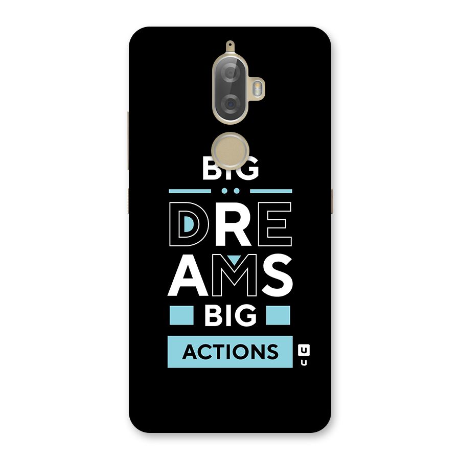 Big Dreams Big Actions Back Case for Lenovo K8 Plus
