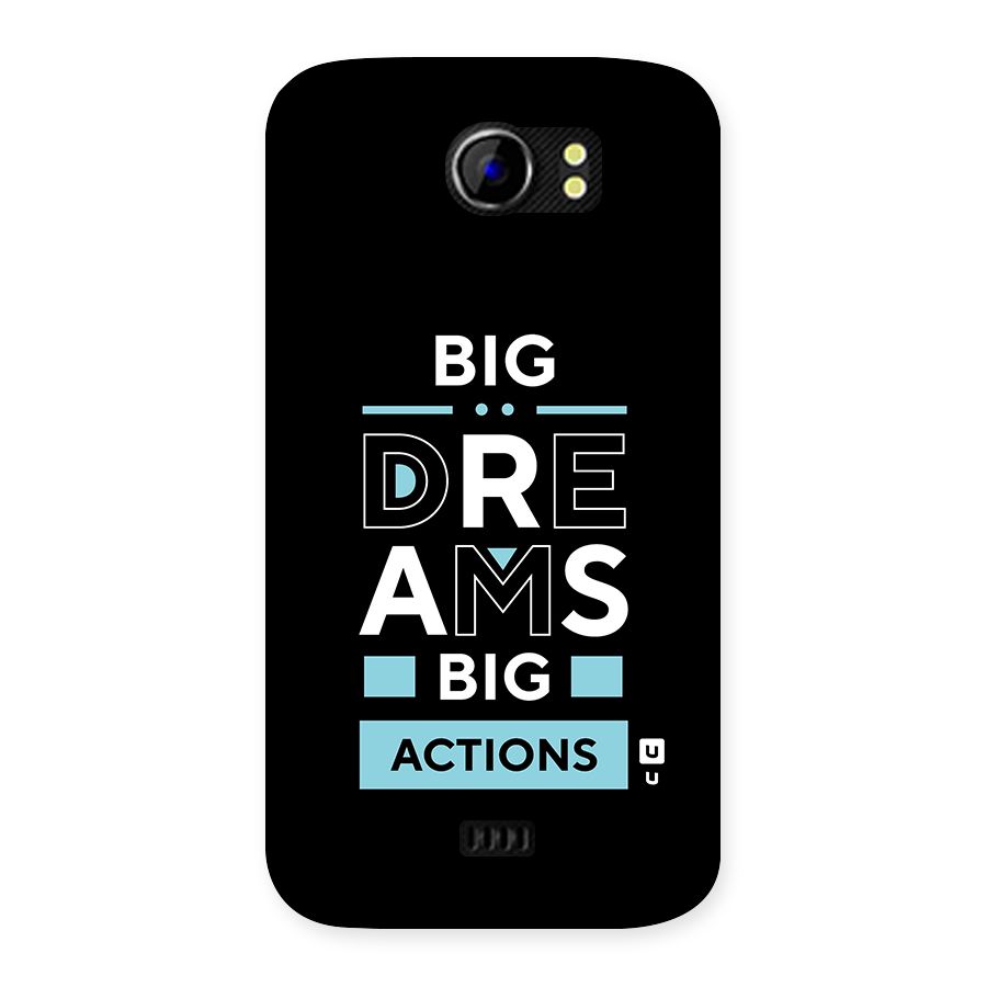 Big Dreams Big Actions Back Case for Micromax Canvas 2 A110