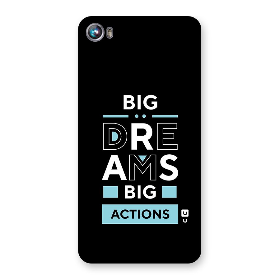 Big Dreams Big Actions Back Case for Micromax Canvas Fire 4 A107