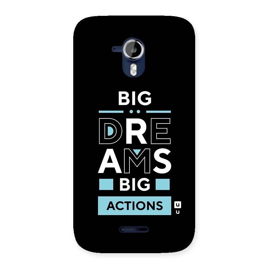 Big Dreams Big Actions Back Case for Micromax Canvas Magnus A117