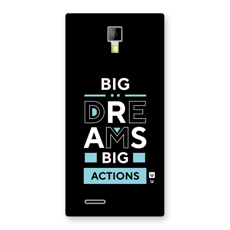 Big Dreams Big Actions Back Case for Micromax Canvas Xpress A99