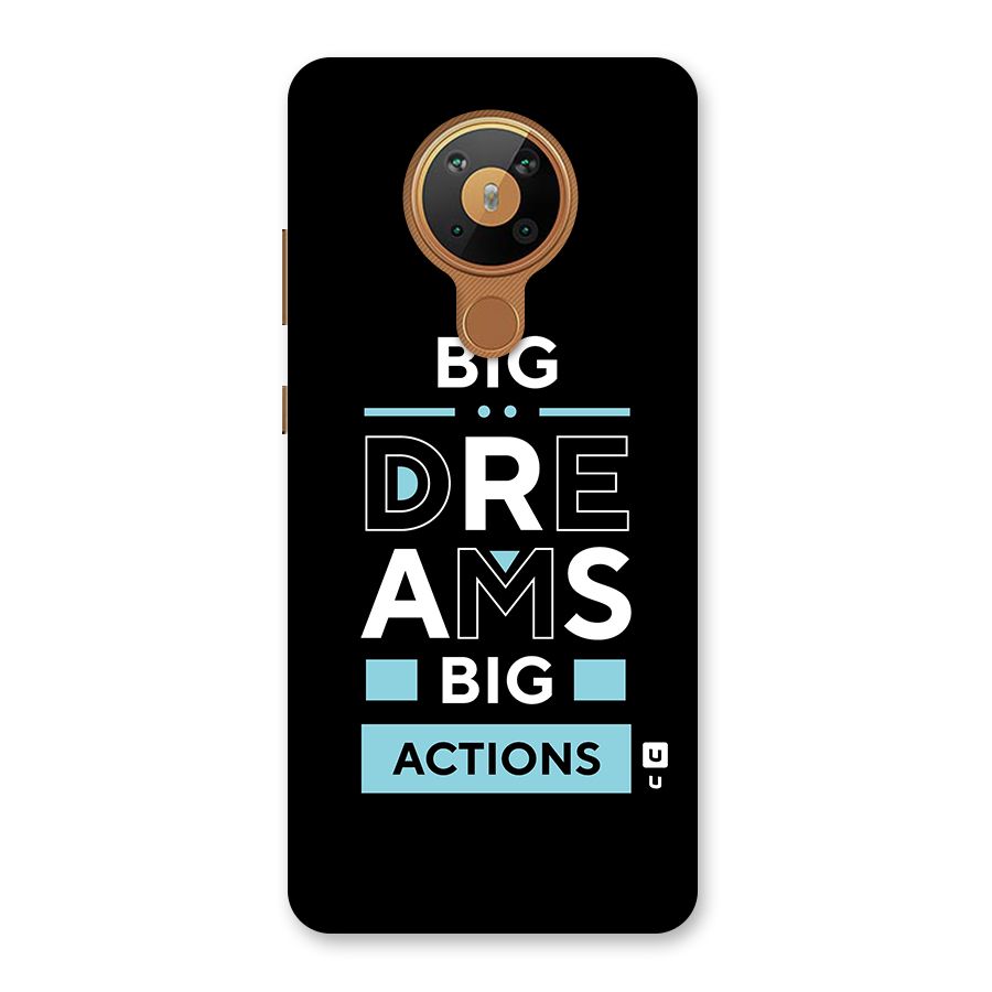 Big Dreams Big Actions Back Case for Nokia 5.3