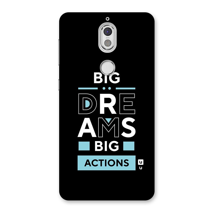 Big Dreams Big Actions Back Case for Nokia 7