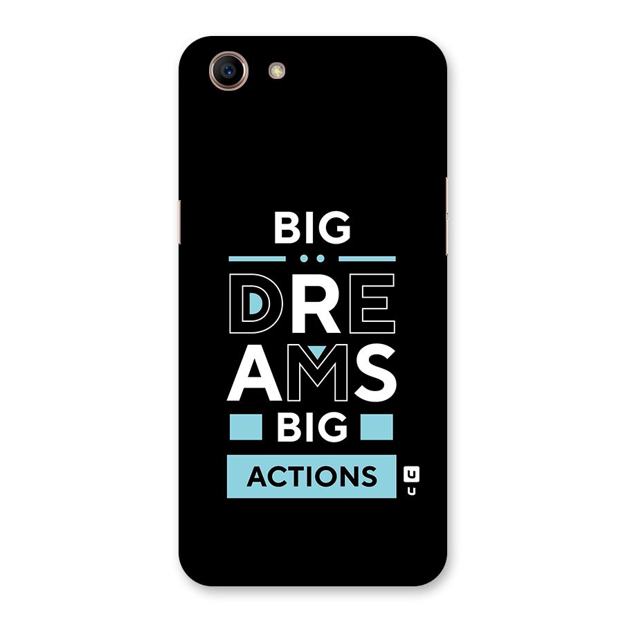 Big Dreams Big Actions Back Case for Oppo A83 (2018)