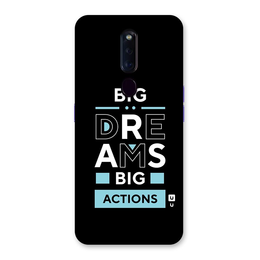 Big Dreams Big Actions Back Case for Oppo F11 Pro