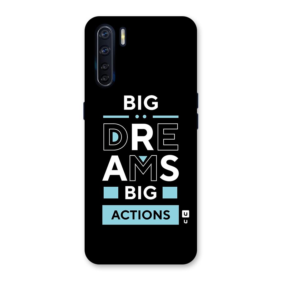 Big Dreams Big Actions Back Case for Oppo F15