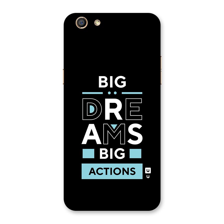 Big Dreams Big Actions Back Case for Oppo F3