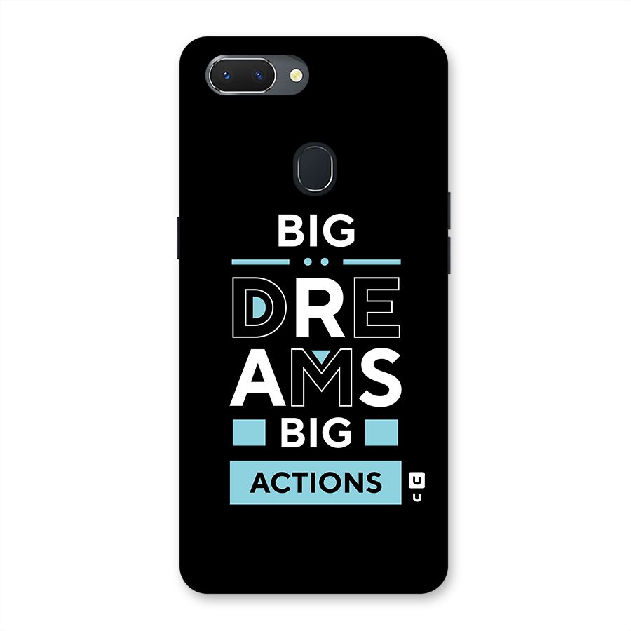 Big Dreams Big Actions Back Case for Oppo Realme 2
