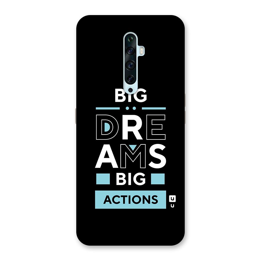 Big Dreams Big Actions Back Case for Oppo Reno2 F