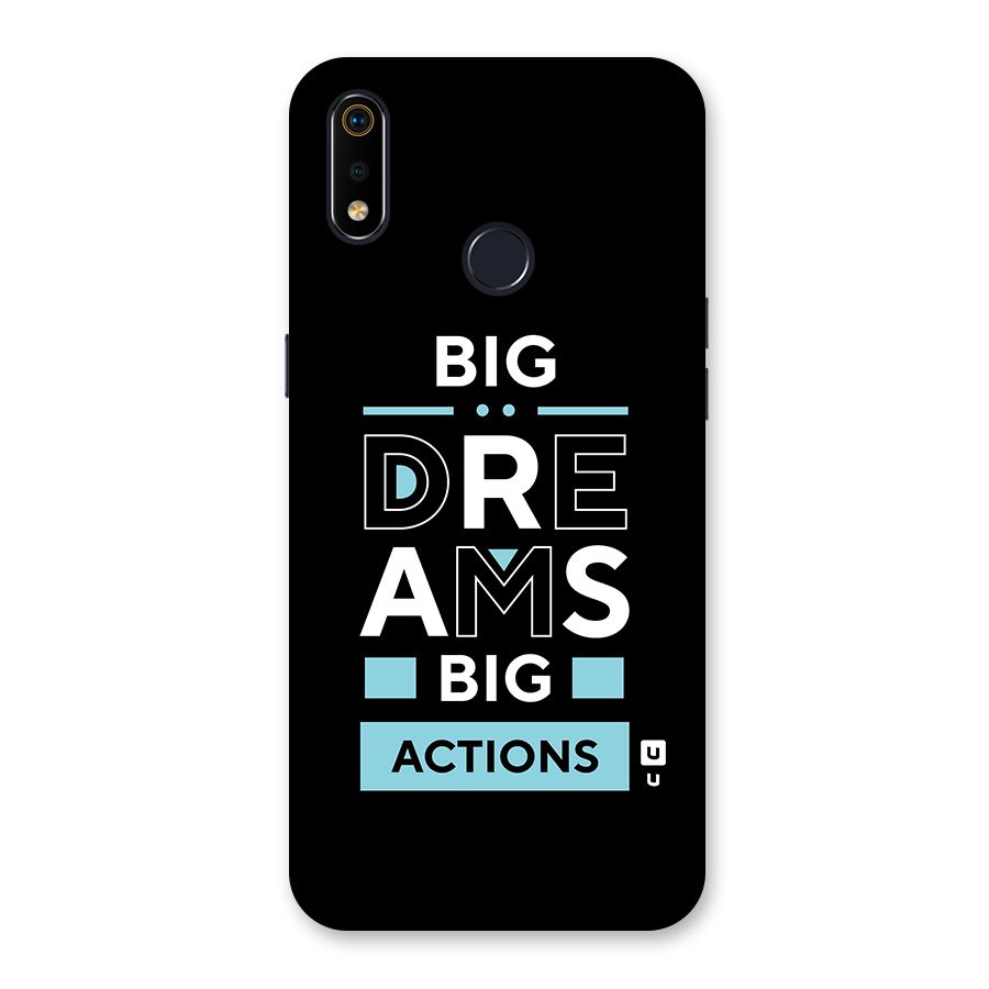 Big Dreams Big Actions Back Case for Realme 3i