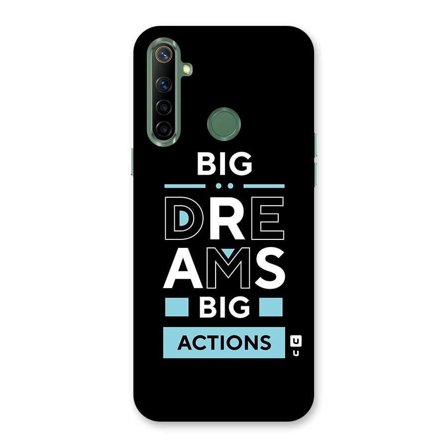 Big Dreams Big Actions Back Case for Realme Narzo 10