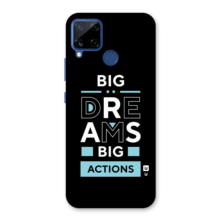 Big Dreams Big Actions Glass Back Case for Realme Narzo 30A