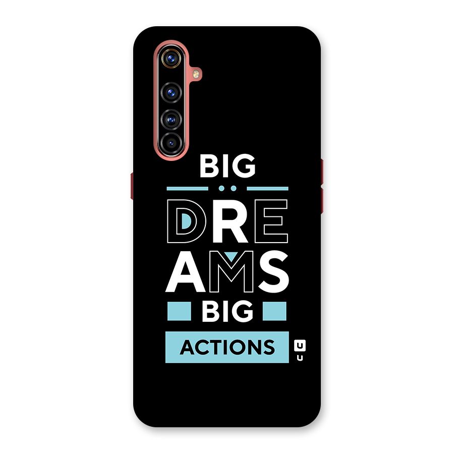 Big Dreams Big Actions Back Case for Realme X50 Pro