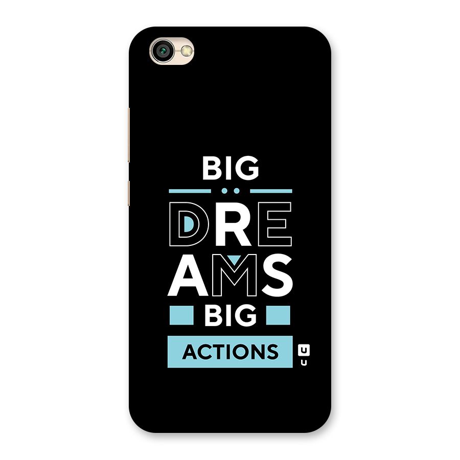 Big Dreams Big Actions Back Case for Redmi Y1 Lite