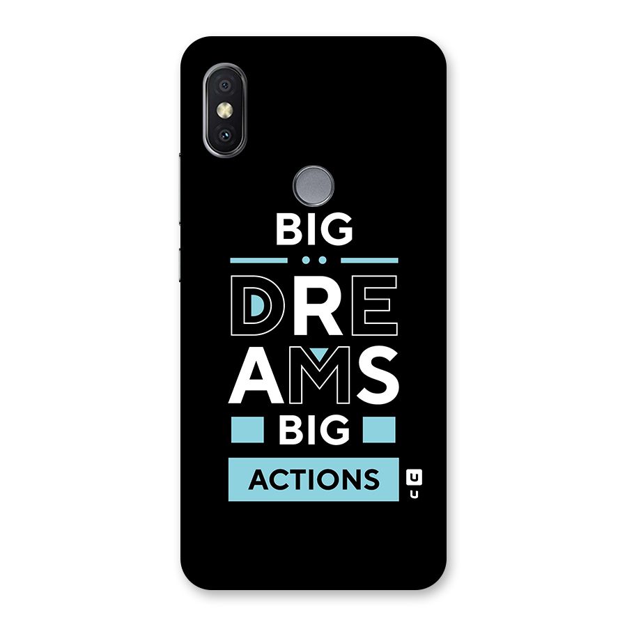 Big Dreams Big Actions Back Case for Redmi Y2