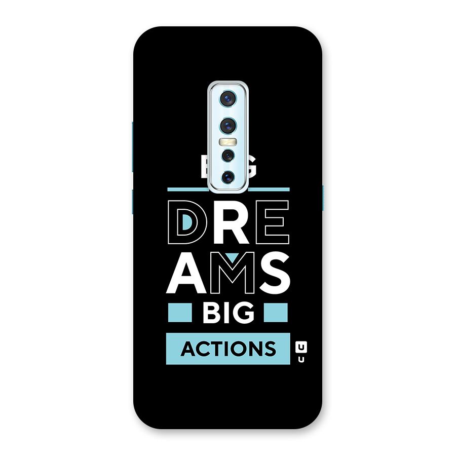 Big Dreams Big Actions Back Case for Vivo V17 Pro