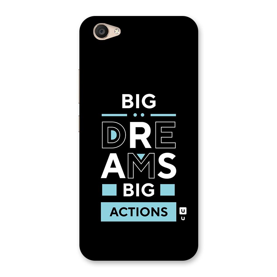 Big Dreams Big Actions Back Case for Vivo V5 Plus