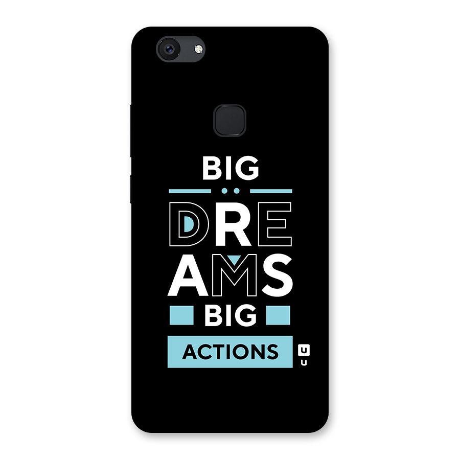 Big Dreams Big Actions Back Case for Vivo V7 Plus